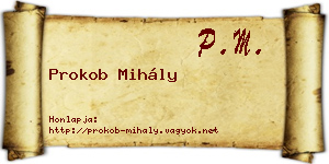 Prokob Mihály névjegykártya